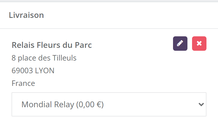 Bloc Livraison d'une commande : l'adresse du point relais choisi, avec les boutons modifier (crayon) et supprimer (croix), puis la liste déroulante avec Mondial Relay (0,00 €)