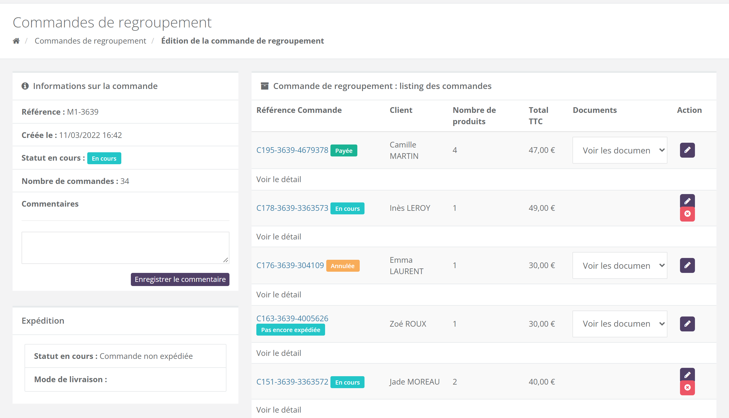 Fiche d'un regroupement en cours : à gauche Informations sur la commande (Référence M1-3639, Créée le, Statut en cours En cours, Nombre de commandes 34, Commentaires), Expédition ; à droite Commande de regroupement : listing des commandes avec Référence Commande, Client, Nombre de produits, Total TTC, Documents, Action (crayon et croix rouge pour les commandes non payées)