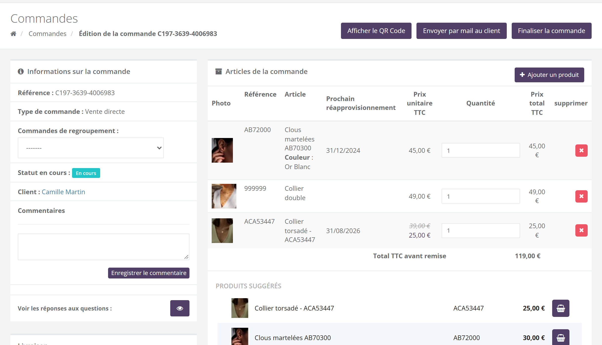 Page Édition de la commande : en haut, boutons Afficher le QR Code, Envoyer par mail au client et Finaliser la commande ; à gauche, Informations sur la commande avec Référence, Type de commande Vente directe, Statut en cours En cours, Client ; à droite, Articles de la commande avec le bouton Ajouter un produit, et un tableau Photo, Référence, Article avec la déclinaison Couleur, Prix unitaire TTC, Quantité, Prix total TTC, supprimer, puis Total TTC avant remise et Produits suggérés