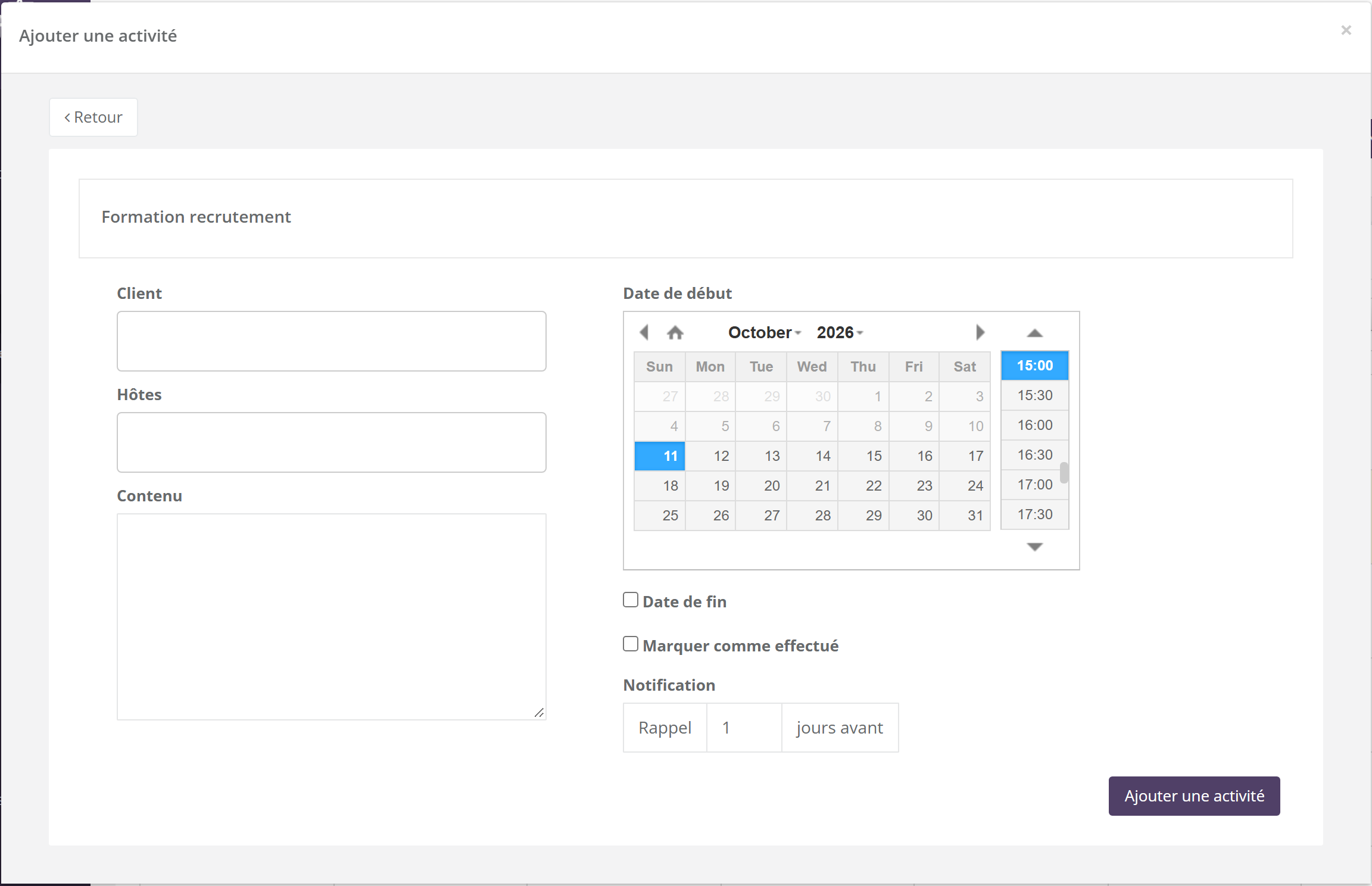 Formulaire d'activité Formation recrutement : Client, Hôtes, Contenu, Date de début avec calendrier et heures, cases Date de fin et Marquer comme effectué, Notification Rappel 1 jours avant, bouton Ajouter une activité