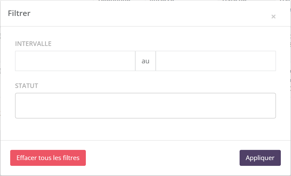 Fenêtre Filtrer : Intervalle (deux dates), Statut, boutons Effacer tous les filtres et Appliquer